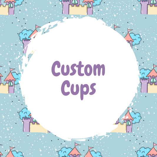 Custom Cups