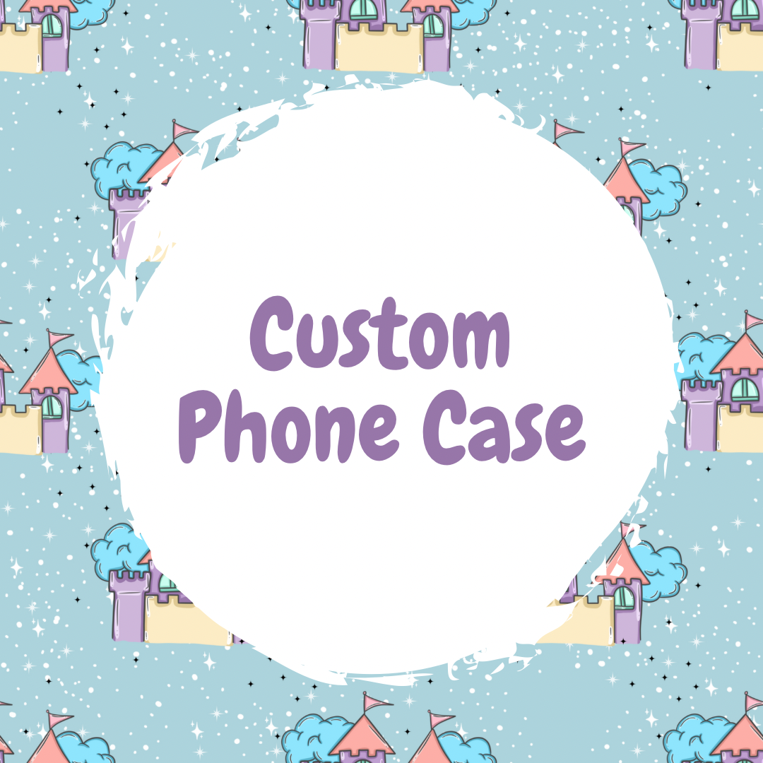 Custom Phone Case